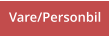 Vare/Personbil
