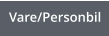 Vare/Personbil